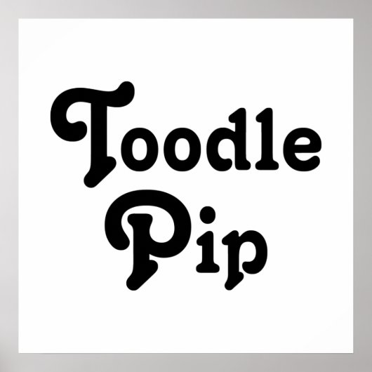 Toodle Pip Poster (Voorkant)