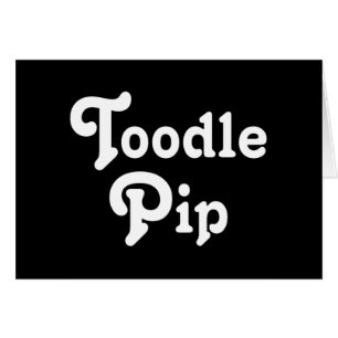 Toodle Pip Wenskaart