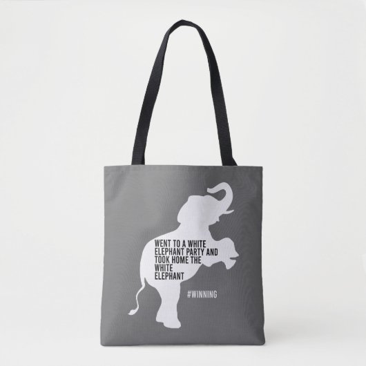 Took Home White Elephant Funny Tote Bag (Voorkant)