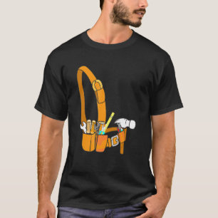 Tool Belt Plumber Electricia Hammer Carpenter Tec T-shirt