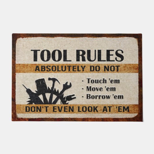 Tool Rules Mat,  Funny Cool Doormat Deurmat (Voorkant)