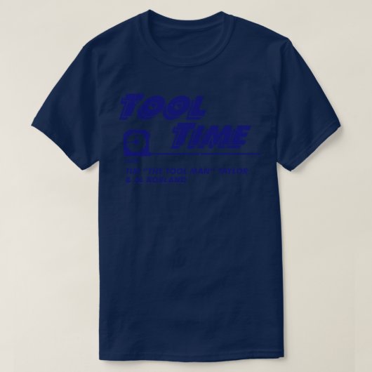 Tool Tijd met Tim The Tool Man Taylor Al Borland T-shirt (Design voorkant)