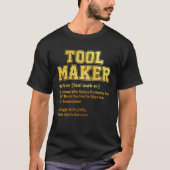 Toolmaker Dictionary Term Sarcastic T-shirt (Voorkant)