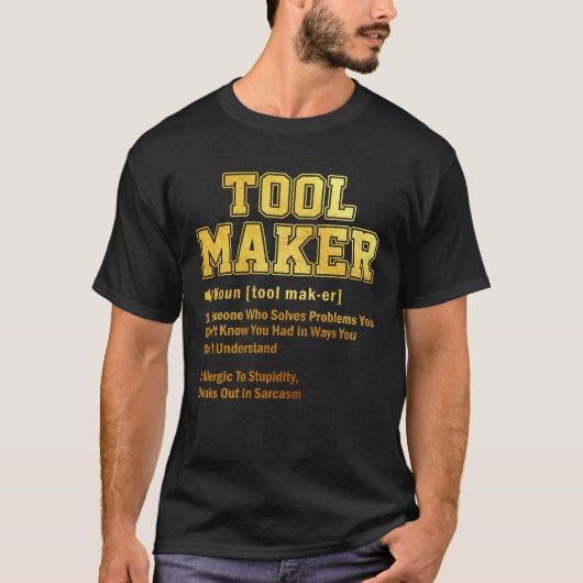 Toolmaker Dictionary Term Sarcastic T-shirt (Voorkant)