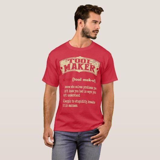 Toolmaker Dictionary Term Sarcastic T-shirt (Voorkant volledig)