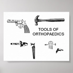 TOOLS VAN ORTHOPEDICA POSTER