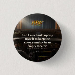 Toon in een leeg theater Boek citaat Ronde Button 3,2 Cm