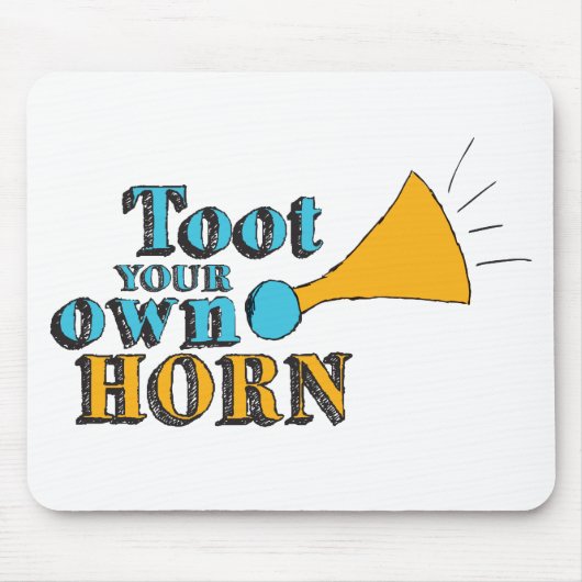 Toot je eigen Horn Inspirerend Art Horn Art Muismat (Voorkant)