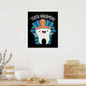 Tooth-ankamun Funny Tooth Pun Dark BG Poster (Keuken)