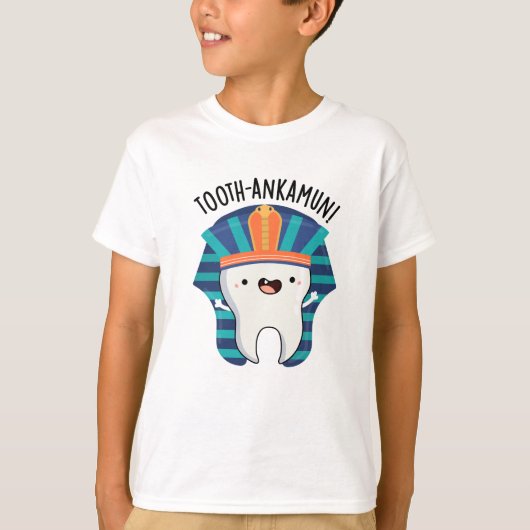 Tooth-ankamun Funny Tooth Pun T-shirt (Voorkant)