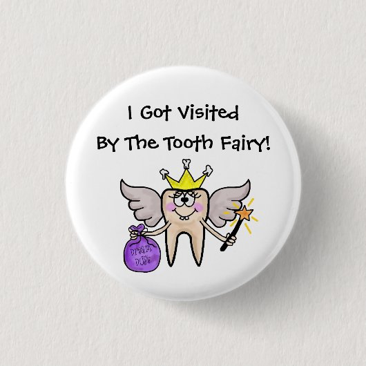 Tooth Fairy bezocht me Button! Ronde Button 3,2 Cm (Voorkant)