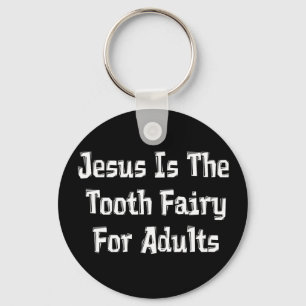 Tooth Fairy Jesus Sleutelhanger