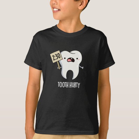 Tooth Hurty Funny Dental Pun Dark BG T-shirt (Voorkant)