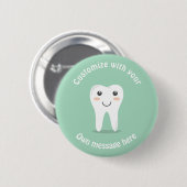 Tooth Ronde Button 5,7 Cm (Voorkant /achterkant)