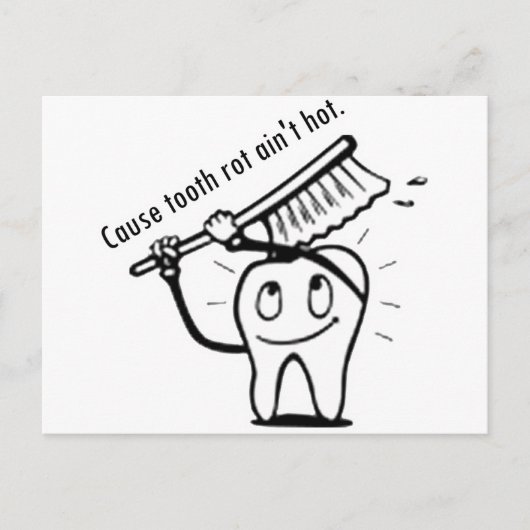Tooth Rot Ain't Hot Briefkaart (Voorkant)