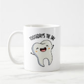 Toothday is de dag grappige tandenpuns koffiemok (Links)