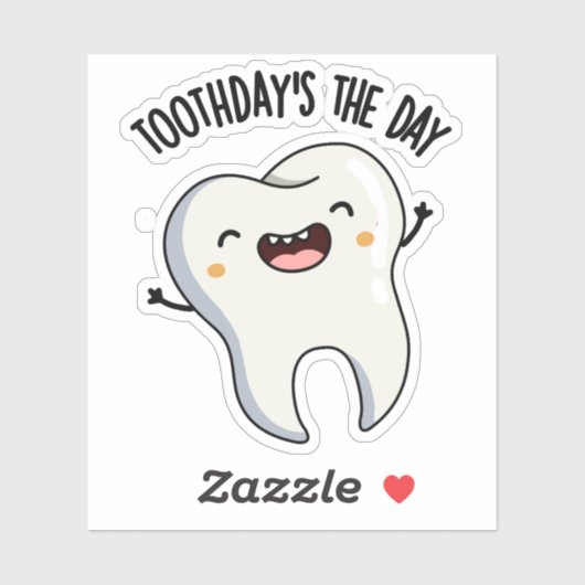 Toothday is de dag grappige tandenpuns sticker (Vel)