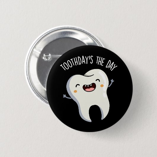Toothday's De Dag Grappige Tandpuns Donker BG Ronde Button 5,7 Cm (Voorkant /achterkant)