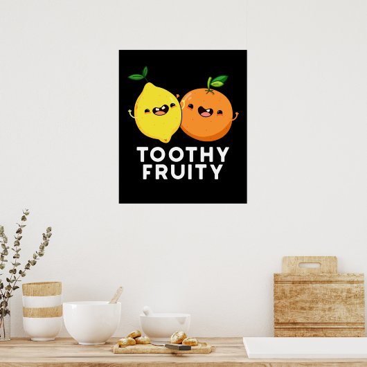 Toothy Fruity Fruit Pun Dark BG Poster (Keuken)