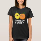 Toothy Fruity Fruit Pun Dark BG T-shirt (Voorkant)
