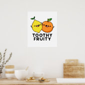 Toothy Fruity Grappig Fruit Pun Poster (Keuken)