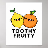 Toothy Fruity Grappig Fruit Pun Poster (Voorkant)