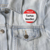 Tootsie Noodles! Ronde Button 5,7 Cm (In situ)