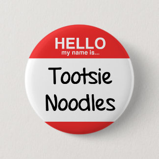 Tootsie Noodles! Ronde Button 5,7 Cm