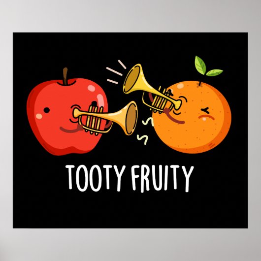 Tooty Fruity Fruit Musician Pun Dark BG Poster (Voorkant)