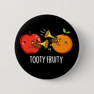 Tooty Fruity Fruit Musician Pun Dark BG Ronde Button 5,7 Cm