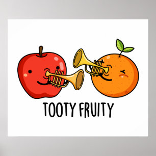 Tooty Fruity Fruit Musician Pun Poster