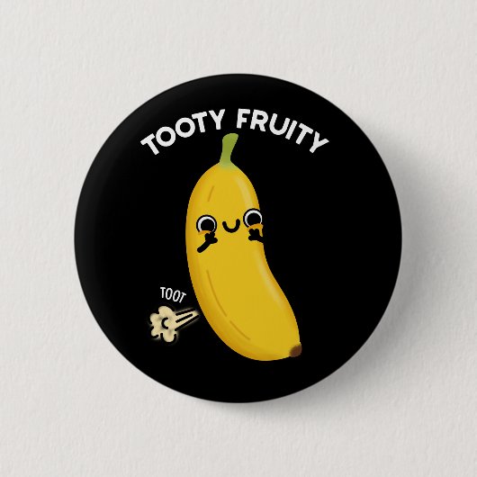 Tooty Fruity Funny Banana Fruit Pun Dark BG Ronde Button 5,7 Cm (Voorkant)