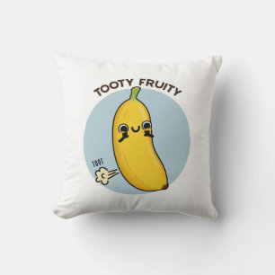 Tooty Fruity Funny Banana Fruit Pun Kussen