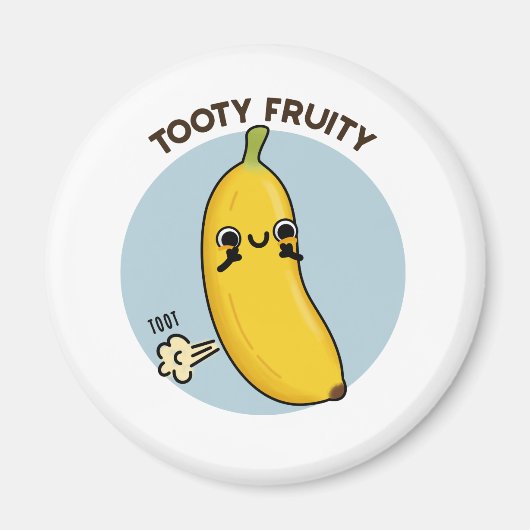 Tooty Fruity Funny Banana Fruit Pun Magneet (Voorkant)