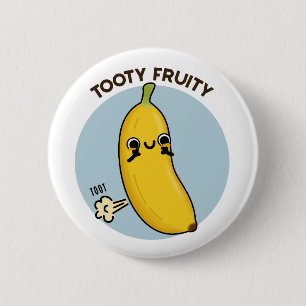 Tooty Fruity Funny Banana Fruit Pun Ronde Button 5,7 Cm