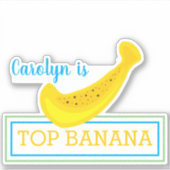 TOP BANANA, jouw naam, leuk, gele banaan, humor Sticker (Voorkant)