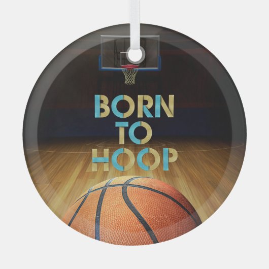 Top Born to Hoop Glass Ornament (Voorkant)