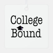 TOP College Bound Metal Ornament (Voorkant)