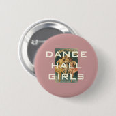 TOP Dance Hall Girls Ronde Button 5,7 Cm (Voorkant /achterkant)