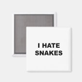 Top die zegt dat ik haat slangen grappige anti sla magneet (Voorkant / Achterkant)