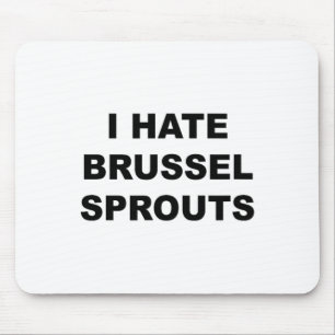 Top die zegt - Ik haat Brussel tuiten grappig - Muismat