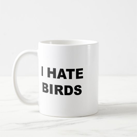Top die zegt - Ik haat vogels grappig anti vogelen Koffiemok (Links)