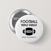 TOP Football Triple Threat Ronde Button 5,7 Cm (Voorkant /achterkant)