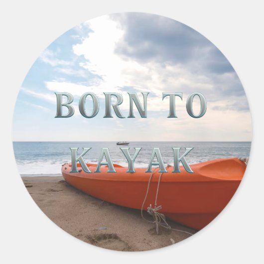 TOP Geboren om te Kayakken Ronde Sticker (Voorkant)