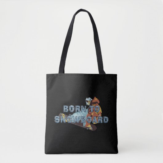 TOP Geboren om te Snowboarden Tote Bag (Voorkant)