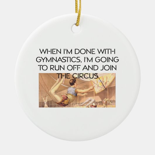 TOP Gymnastics Humor Keramisch Ornament (Voorkant)