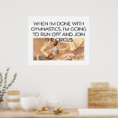 TOP Gymnastics Humor Poster (Keuken)