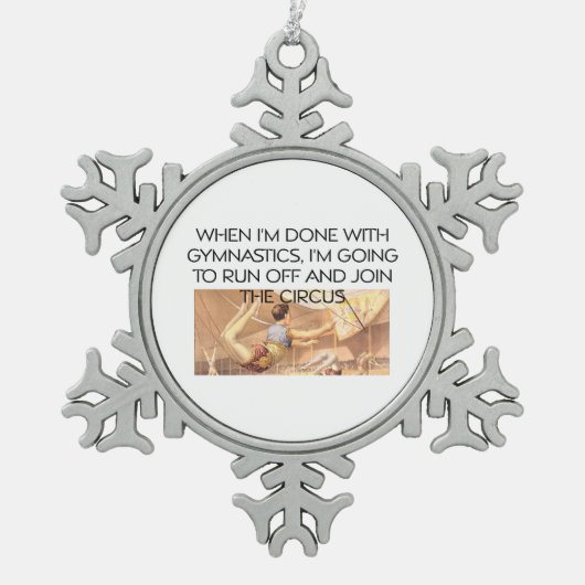 TOP Gymnastics Humor Tin Sneeuwvlok Ornament (Voorkant)