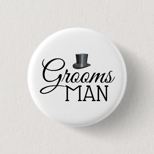 Top Hat Groomsman Weddings Button Badges (Voorkant)