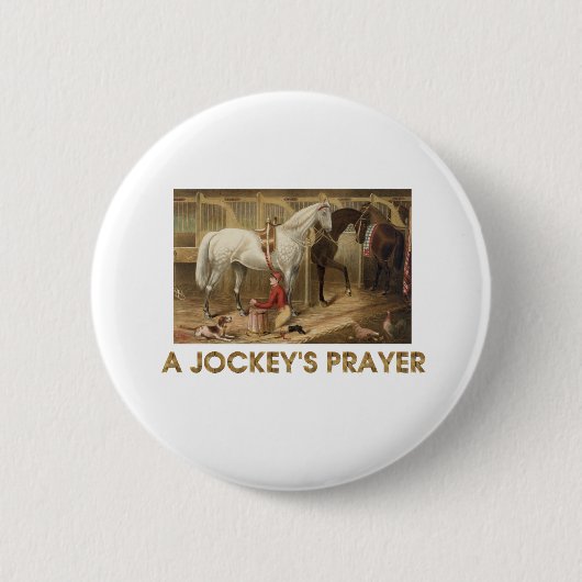 Top Jockey's Prayer Buttonnen Ronde Button 5,7 Cm (Voorkant)